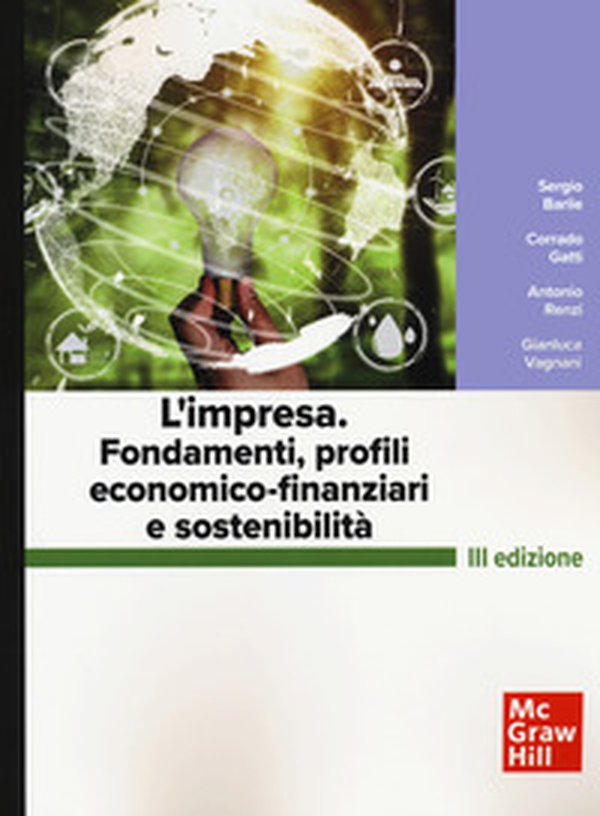 L'impresa. Fondamenti, profili economico-finanziari e sostenibilità - Librerie.coop L'impresa. Fondamenti, profili economico-finanziari e sostenibilità - Librerie.coop