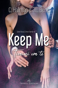 Keep me, tienimi con te - Librerie.coop
