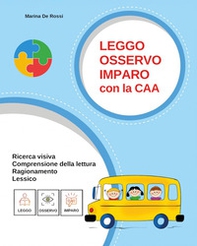 Leggo, osservo, imparo con la CAA - Librerie.coop Leggo, osservo, imparo con la CAA - Librerie.coop