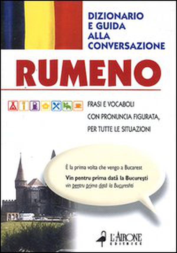 Rumeno. Dizionario e guida alla conversazione - Librerie.coop Rumeno. Dizionario e guida alla conversazione - Librerie.coop