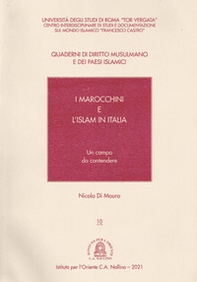 I marocchini e l'islam in Italia. Un campo da contendere - Librerie.coop