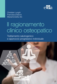 Il ragionamento clinico osteopatico - Librerie.coop