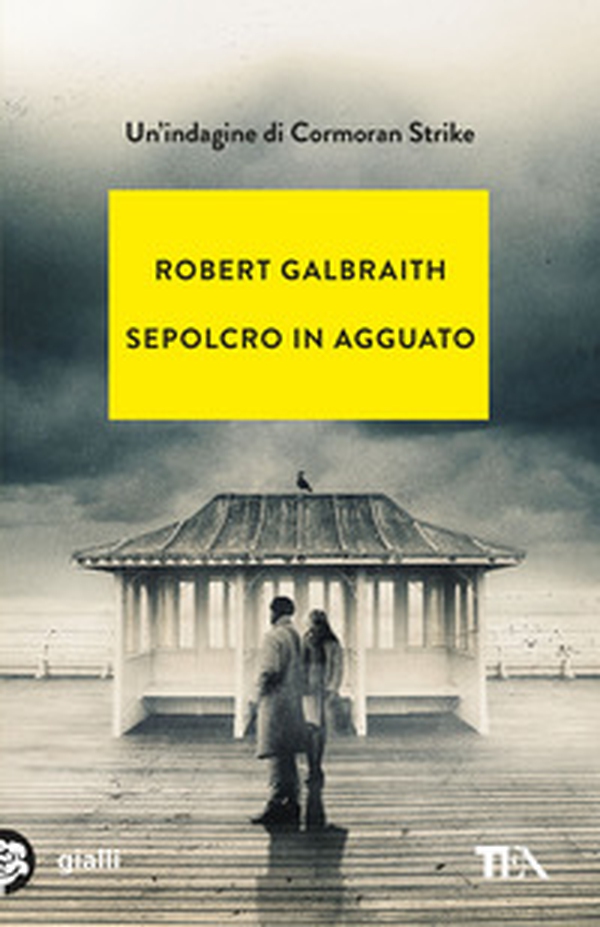 Sepolcro in agguato. Un'indagine di Cormoran Strike - Librerie.coop