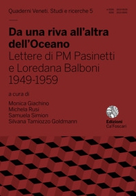 Da una riva all'altra dell'Oceano. Lettere di PM Pasinetti e Loredana Balboni 1949-1959 - Librerie.coop