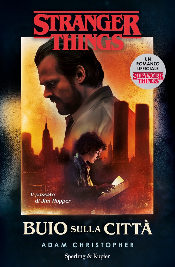 Buio sulla città. Un romanzo ufficiale di Stranger Things - Librerie.coop Buio sulla città. Un romanzo ufficiale di Stranger Things - Librerie.coop
