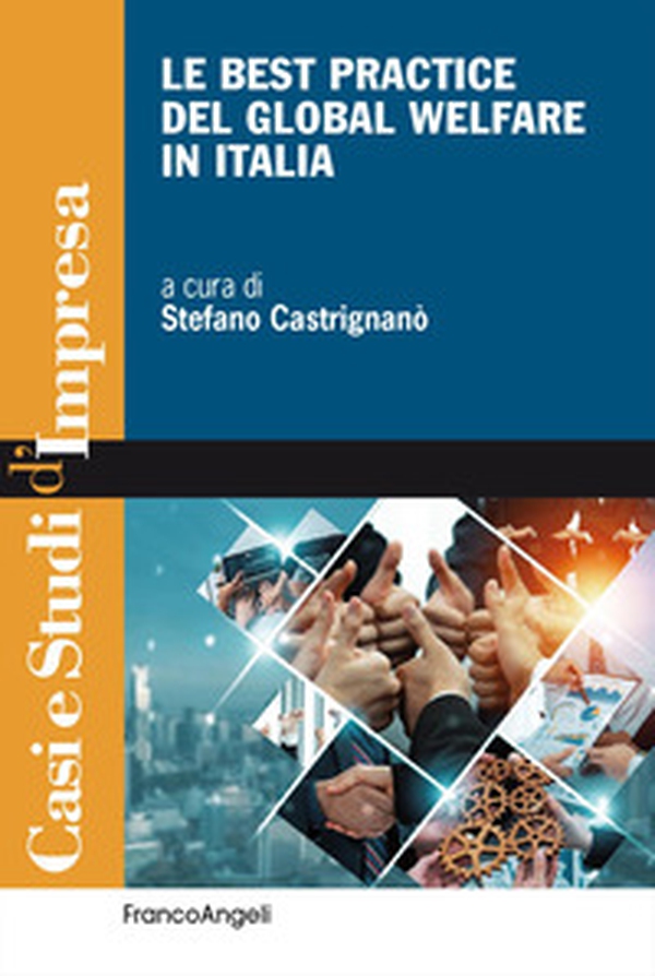 Le best practice del global welfare in Italia - Librerie.coop Le best practice del global welfare in Italia - Librerie.coop