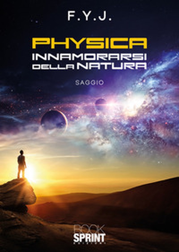 Physica. Innamorarsi della natura - Librerie.coop Physica. Innamorarsi della natura - Librerie.coop