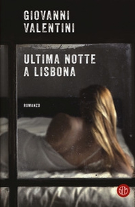 Ultima notte a Lisbona - Librerie.coop