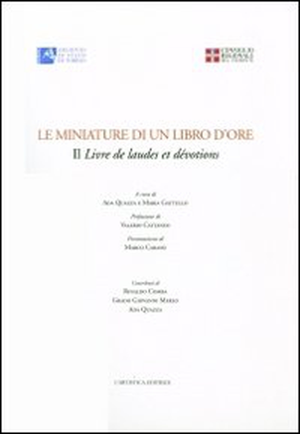 Le miniature di un libro d'ore. Il livre de laudes et dévotions - Librerie.coop Le miniature di un libro d'ore. Il livre de laudes et dévotions - Librerie.coop