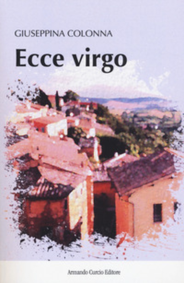 Ecce virgo - Librerie.coop Ecce virgo - Librerie.coop