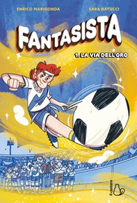 Fantasista - Vol. 1 - Librerie.coop