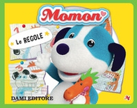 Le regole. Momon - Librerie.coop Le regole. Momon - Librerie.coop