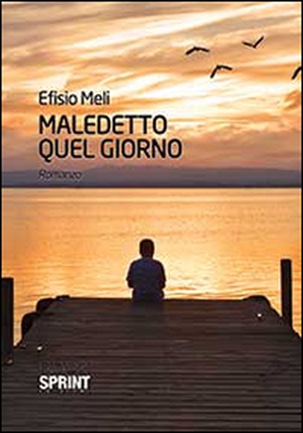 Maledetto quel giorno - Librerie.coop Maledetto quel giorno - Librerie.coop