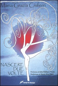 Nascere due volte - Librerie.coop