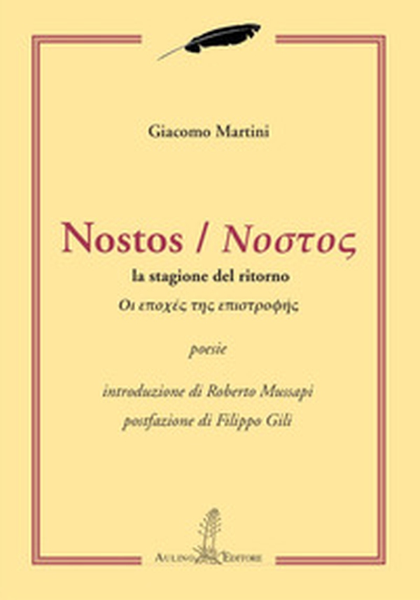 Nostos, la stagione del ritorno. Ediz. italiana e greca - Librerie.coop Nostos, la stagione del ritorno. Ediz. italiana e greca - Librerie.coop