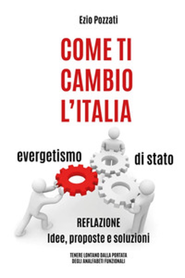 Come ti cambio l'Italia - Librerie.coop Come ti cambio l'Italia - Librerie.coop