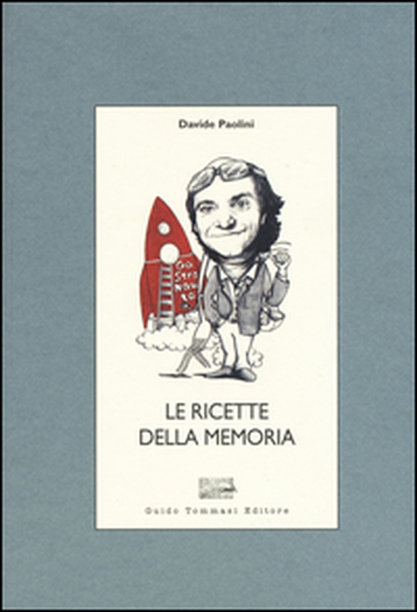 Le ricette della memoria - Librerie.coop Le ricette della memoria - Librerie.coop