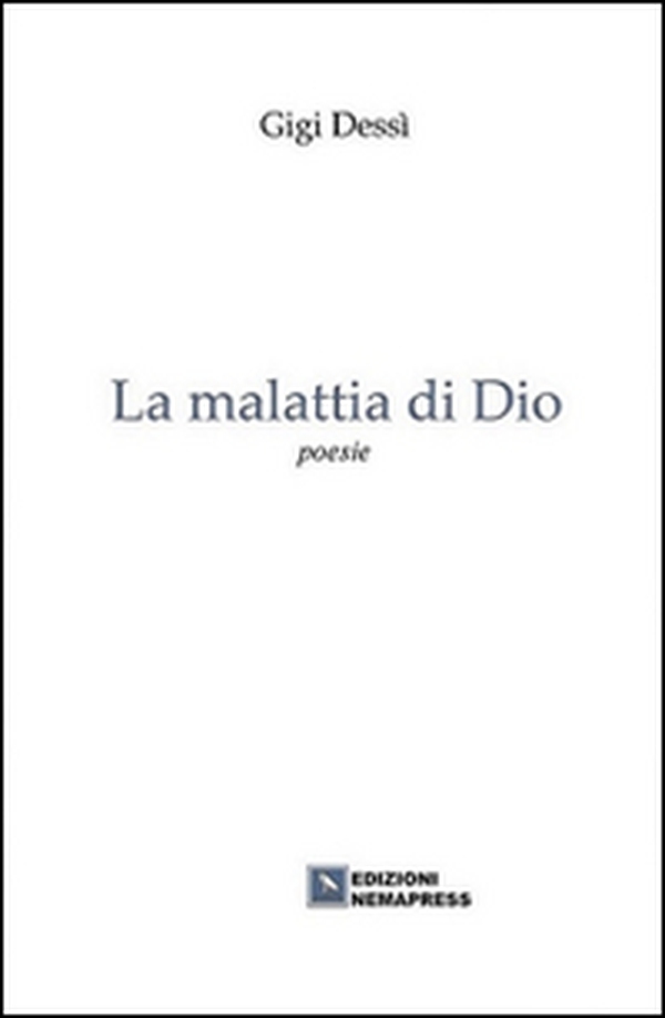 La malattia di Dio - Librerie.coop La malattia di Dio - Librerie.coop