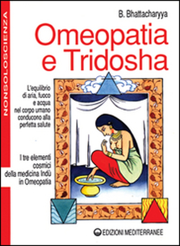 Omeopatia e tridosha - Librerie.coop Omeopatia e tridosha - Librerie.coop