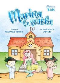 Marina la scuola - Librerie.coop