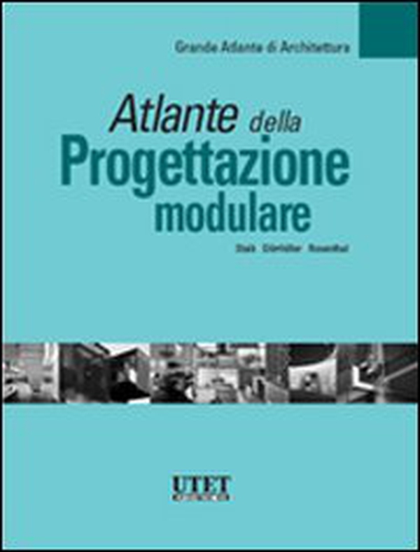 Atlante della progettazione modulare - Librerie.coop Atlante della progettazione modulare - Librerie.coop