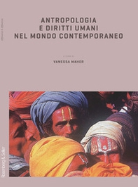 Antropologia e diritti umani nel mondo contemporaneo - Librerie.coop Antropologia e diritti umani nel mondo contemporaneo - Librerie.coop