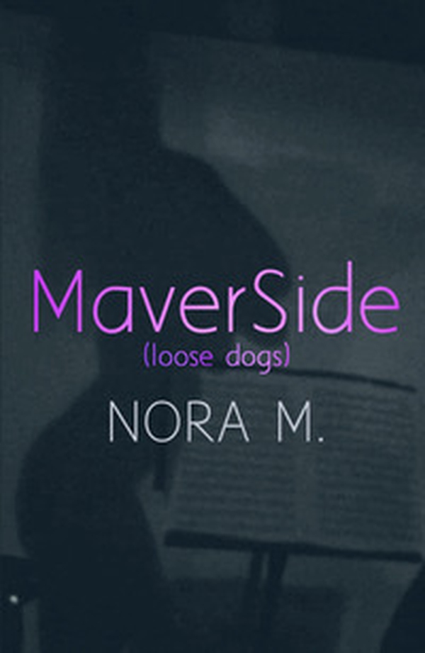 Maverside (Loose dogs) - Librerie.coop Maverside (Loose dogs) - Librerie.coop