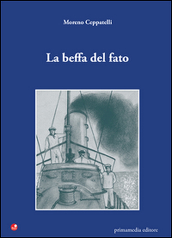 La beffa del fato - Librerie.coop La beffa del fato - Librerie.coop