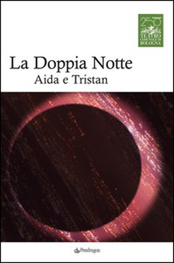 La doppia notte. Aida e Tristan - Librerie.coop La doppia notte. Aida e Tristan - Librerie.coop