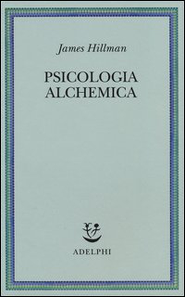 Psicologia alchemica - Librerie.coop Psicologia alchemica - Librerie.coop