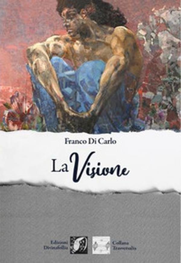 La visione - Librerie.coop La visione - Librerie.coop