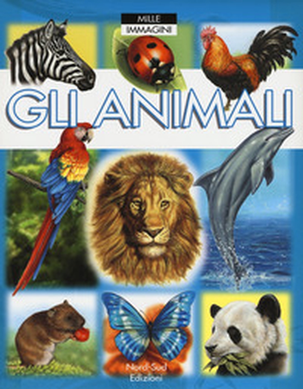 Gli animali - Librerie.coop Gli animali - Librerie.coop
