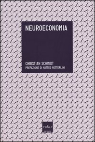 Neuroeconomia - Librerie.coop