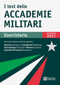I test delle accademie militari. Eserciziario - Librerie.coop I test delle accademie militari. Eserciziario - Librerie.coop