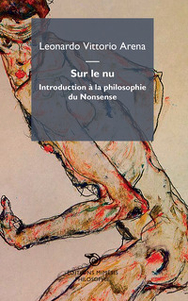 Sur le nu. Introduction à la philosophie du Nonsense - Librerie.coop Sur le nu. Introduction à la philosophie du Nonsense - Librerie.coop