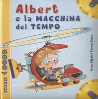 Albert e la macchina del tempo - Librerie.coop Albert e la macchina del tempo - Librerie.coop