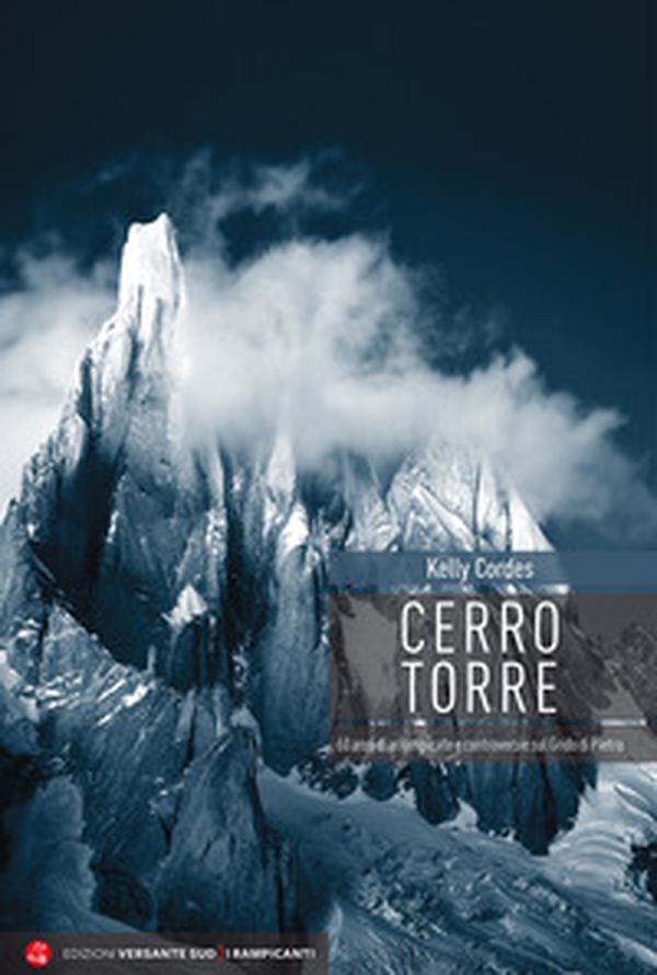 Cerro torre - Librerie.coop Cerro torre - Librerie.coop