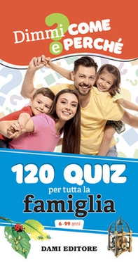 120 quiz per tutta la famiglia - Librerie.coop