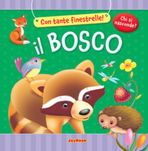 Il bosco - Librerie.coop Il bosco - Librerie.coop