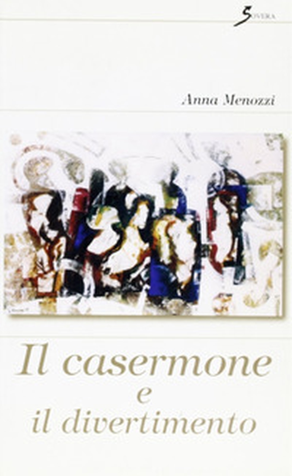 Il casermone e il divertimento - Librerie.coop Il casermone e il divertimento - Librerie.coop