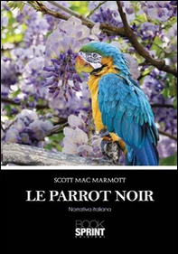 Le Parrot noir - Librerie.coop