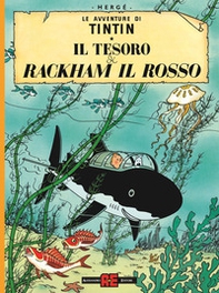 Le avventure di Tintin. Il tesoro di Rakam il Rosso - Librerie.coop