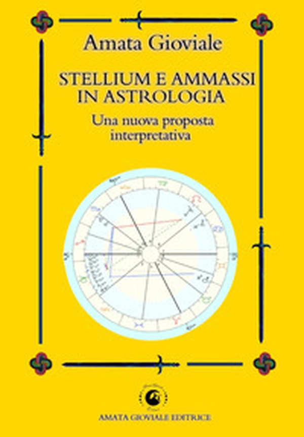 Stellium e ammassi in astrologia. Una nuova proposta interpretativa - Librerie.coop Stellium e ammassi in astrologia. Una nuova proposta interpretativa - Librerie.coop