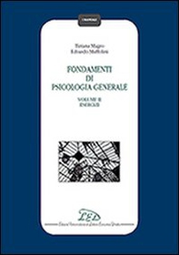 Fondamenti di psicologia generale - Librerie.coop