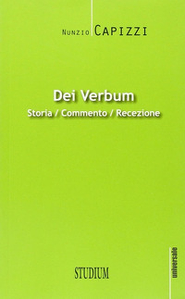 Dei verbum. Storia, commento, recezione - Librerie.coop