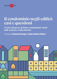 Il Condominio negli edifici: casi e questioni - Librerie.coop