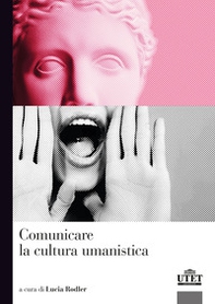 Comunicare la cultura umanistica - Librerie.coop