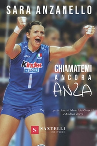 Chiamatemi ancora Anza - Librerie.coop