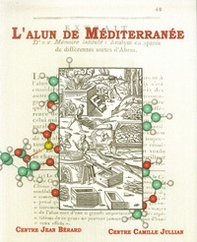 L'alun de Méditerranée. Colloque international (Napoli, 4-6 juin 2003; Lipari, 7-8 juin 2003) - Librerie.coop