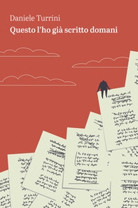 Questo l'ho già scritto domani - Librerie.coop